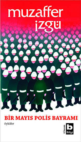 Bir Mayıs Polis Bayramı - Bilgi Yayınevi