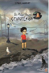 Bir Midye Hikayesi Çengelköy - Cinius Yayınları