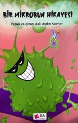 Bir Mikrobun Hikayesi - Ada Yayınları