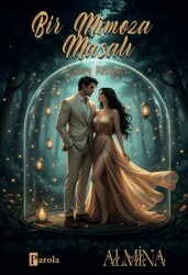 Bir Mimoza Masalı – Kuzey Rüzgarı - Parola Yayınları