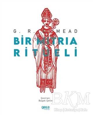 Bir Mitria Ritüeli - 1