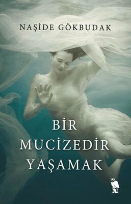 Bir Mucizedir Yaşamak - 1