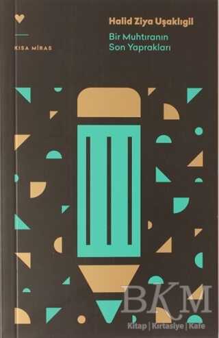 Bir Muhtıranın Son Yaprakları - Can Yayınları