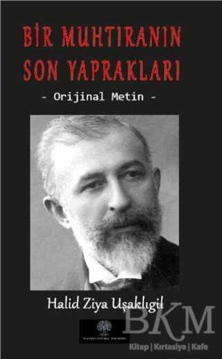 Bir Muhtıranın Son Yaprakları - Platanus Publishing