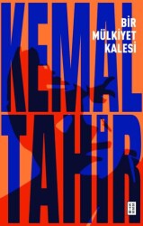 Bir Mülkiyet Kalesi - Ketebe Yayınları