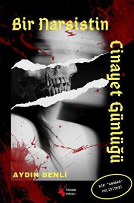 Bir Narsistin Cinayet Günlüğü - 1