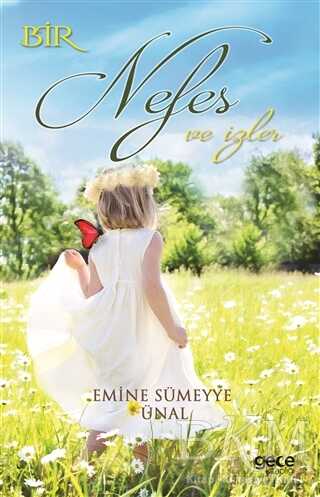 Bir Nefes ve İzler - Gece Kitaplığı