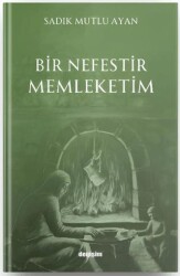 Bir Nefestir Memleketim - Değişim Yayınları