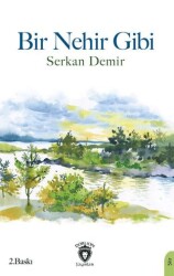 Bir Nehir Gibi - Dorlion Yayınları