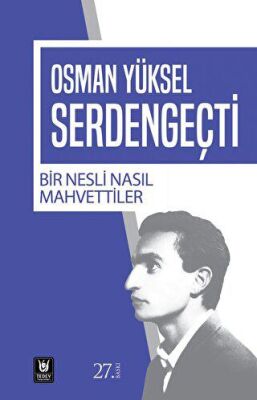 Bir Nesli Nasıl Mahvettiler kapağı