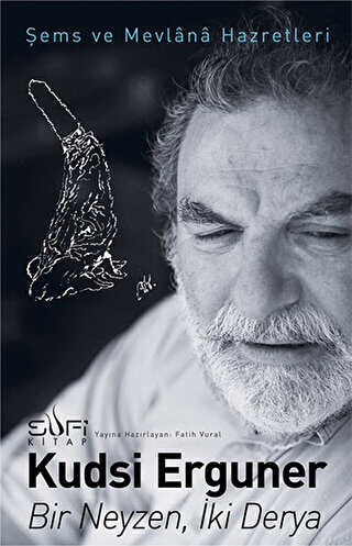 Bir Neyzen İki Derya - Sufi Kitap