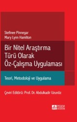 Bir Nitel Araştırma Türü Olarak Öz Çalışma Yönetimi - Pegem Akademi Yayıncılık