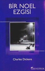 Bir Noel Ezgisi - Mendirek Yayıncılık