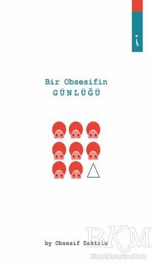 Bir Obsesifin Günlüğü - İkinci Adam Yayınları