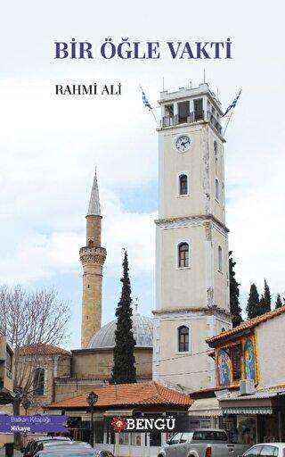 Bir Öğle Vakti - Bengü Yayınları
