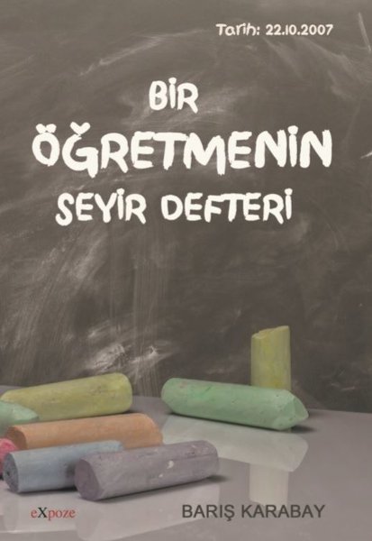 Bir Öğretmenin Seyir Defteri - Expoze Kitap