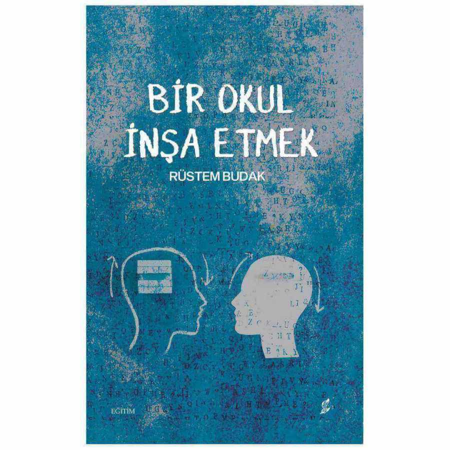 Bir Okul İnşa Etmek - Okur Kitaplığı