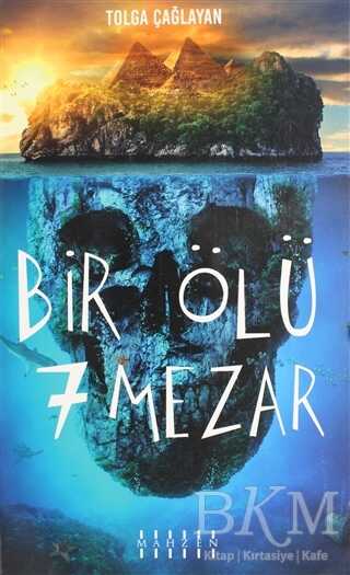 Bir Ölü 7 Mezar - Mahzen Yayıncılık