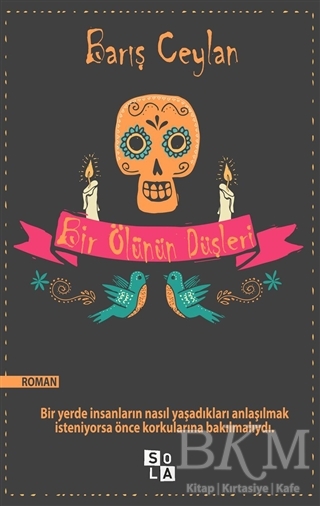 Bir Ölünün Düşleri - Sola Unitas