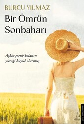 Bir Ömrün Sonbaharı - Destek Yayınları