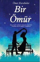 Bir Ömür - KİTAPPAZARI Yayınları