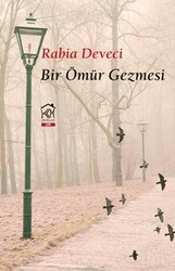 Bir Ömür Gezmesi - Kurgu Kültür Merkezi