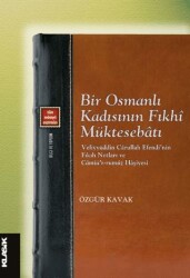Bir Osmanlı Kadısının Fıkhi Müktesebatı - Klasik Yayınları