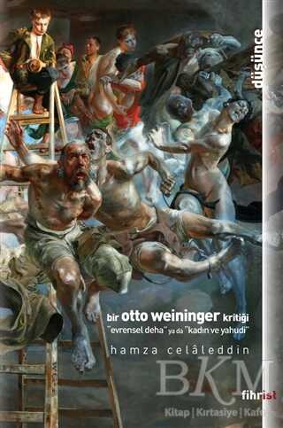 Bir Otto Weininger Kritiği - Fihrist Kitap