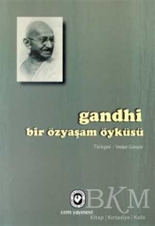 Bir Özyaşam Öyküsü Gandhi