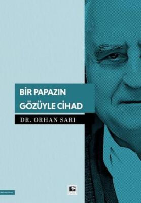 Bir Papazın Gözüyle Cihad - 1