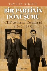 Bir Partinin Dönüşümü - İkinci Adam Yayınları