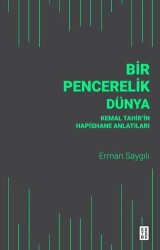 Bir Pencerelik Dünya - Ketebe Yayınları