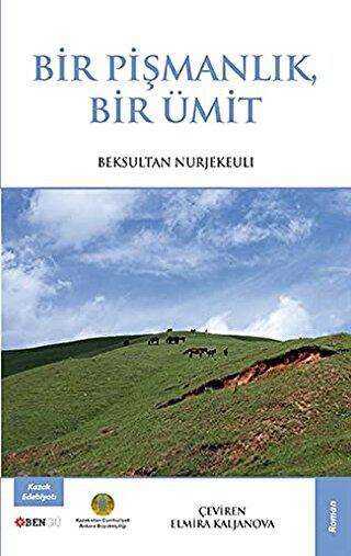 Bir Pişmanlık Bir Ümit - Bengü Yayınları