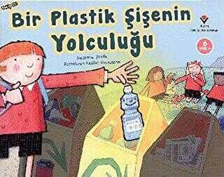 Takip Et! - Bir Plastik Şişenin Yolculuğu - TÜBİTAK Yayınları