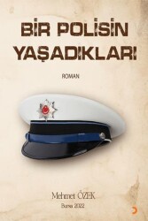 Bir Polisin Yaşadıkları - Cinius Yayınları