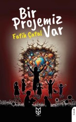 Bir Projemiz Var - Yason Yayıncılık