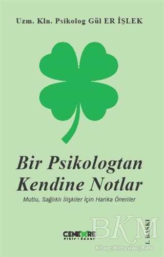 Bir Psikologtan Kendine Notlar - Cenevre Fikir Sanat