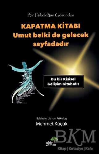 Bir Psikoloğun Gözünden Kapatma Kitabı - Ahir Zaman