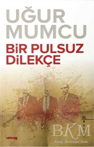 Bir Pulsuz Dilekçe - um:ag Yayınları
