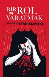 Bir Rol Yaratmak - Ren Kitap