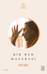Bir Ruh Macerası - Ketebe Yayınları