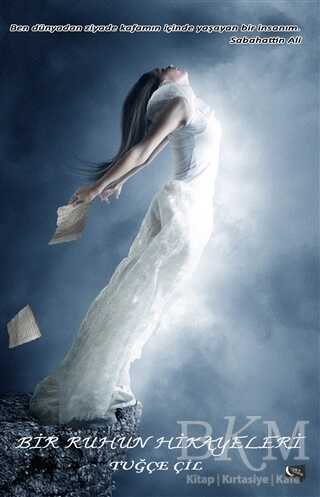 Bir Ruhun Hikayeleri - Gece Kitaplığı