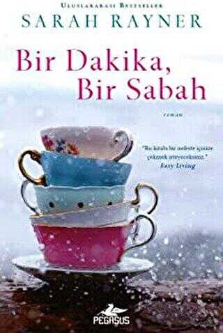 Bir Dakika, Bir Sabah - Pegasus Yayınları