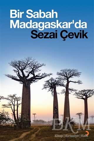 Bir Sabah Madagaskar`da - Cinius Yayınları