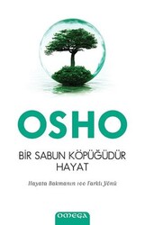 Bir Sabun Köpüğüdür Hayat - Omega