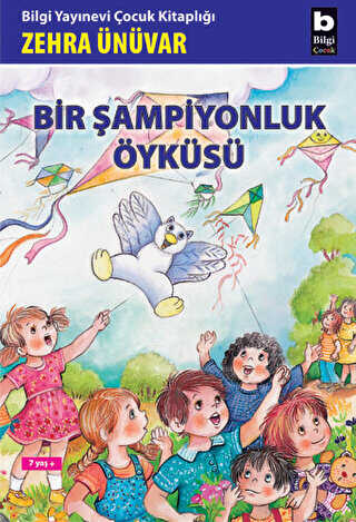 Bir Şampiyonluk Öyküsü - Bilgi Yayınevi