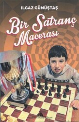 Bir Satranç Macerası - Kültürkent Kuledibi Yayınları