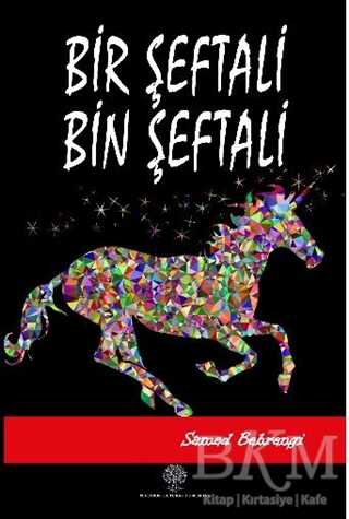 Bir Şeftali Bin Şeftali - Platanus Publishing