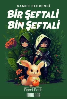 Bir Şeftali Bin Şeftali - 1