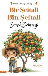 Bir Şeftali Bin Şeftali - Çınaraltı Yayınları